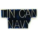  Tin Can Navy script Mil Hat Pin