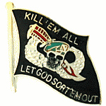  Kill 'm all Let god sort them out Mil Hat Pin